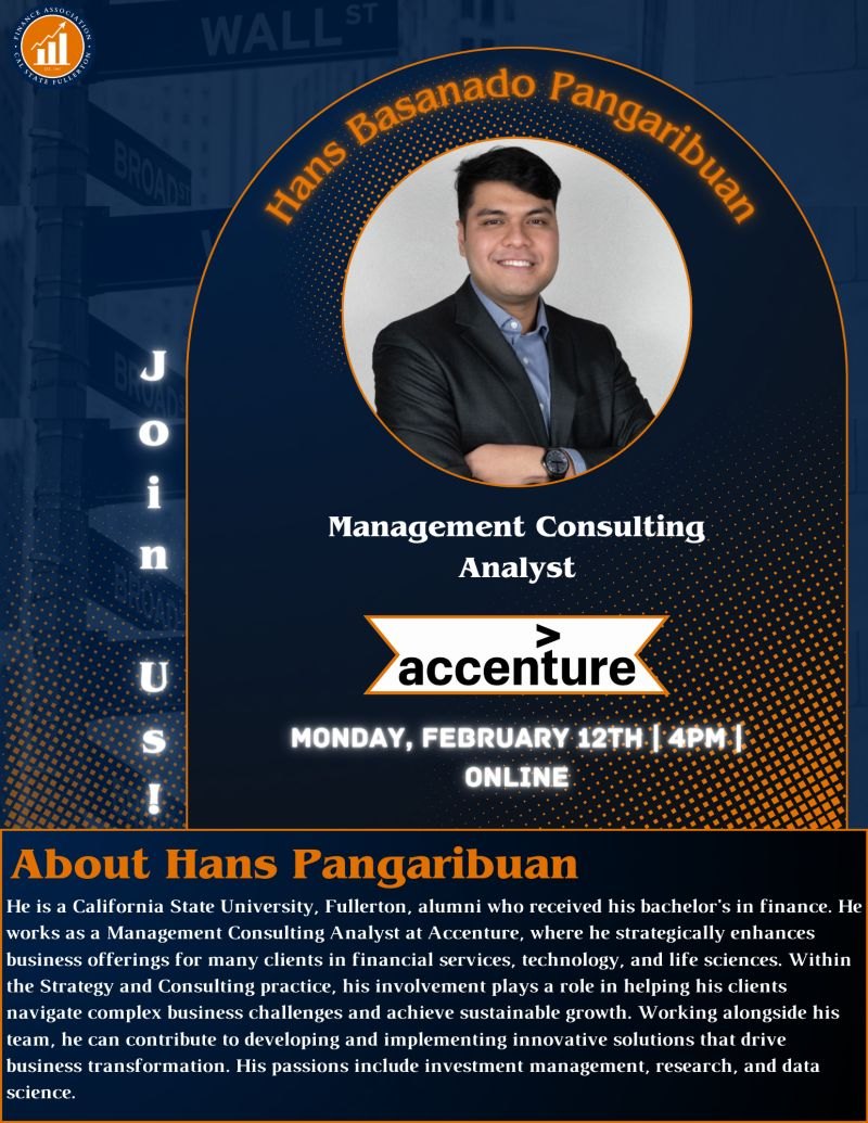 Finance Association CSUF speaker event flyer: Hans Basanado Pangaribuan, Management Consulting Analyst at Accenture, February 12