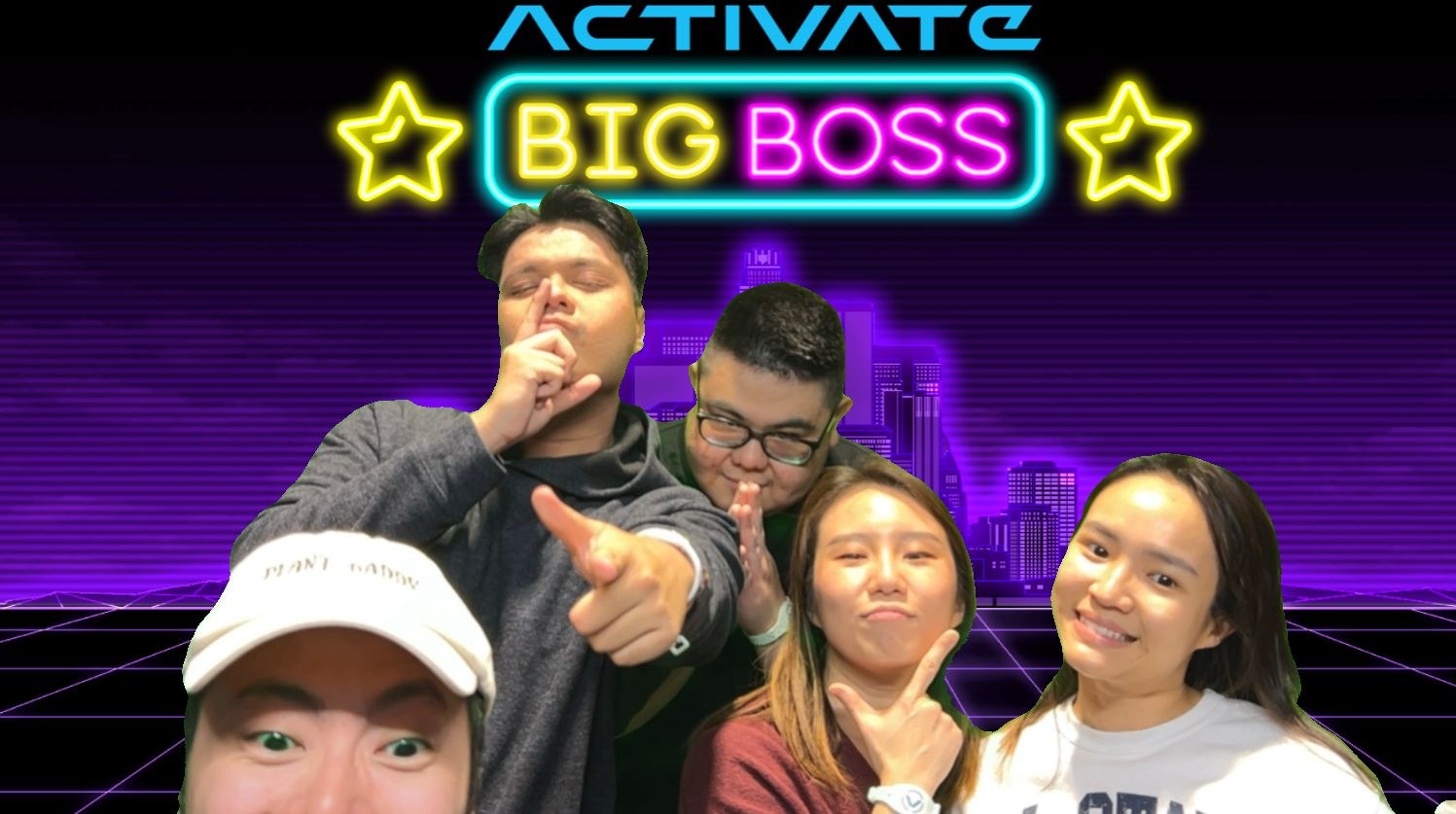 A neon Activate Big Boss graphic with five of us cut out across the front